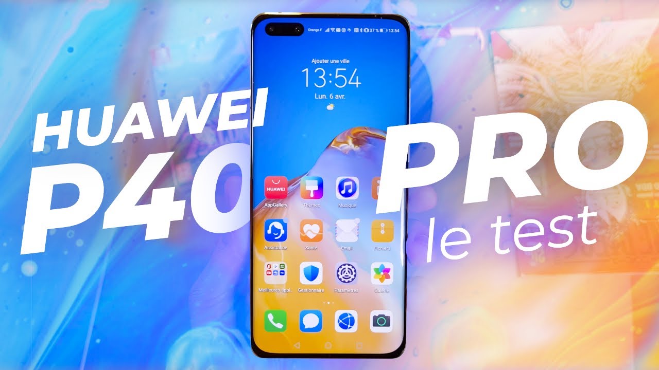 Test du Huawei P40 pro, le presque smartphone presque parfait