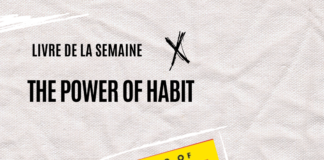 Pourquoi “The Power of Habit” est le livre à lire pour transformer votre vie