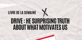 Livre de la Semaine : “Drive” de Daniel H. Pink