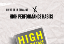🔥 High Performance Habits : Les secrets des personnes exceptionnellement performantes
