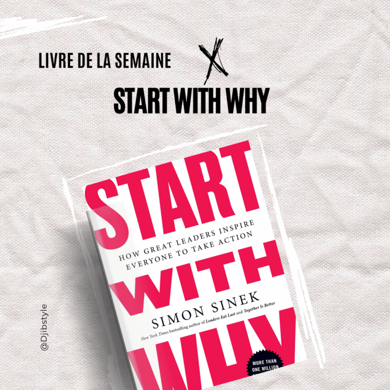 📚 Livre de la semaine – Start With Why de Simon Sinek